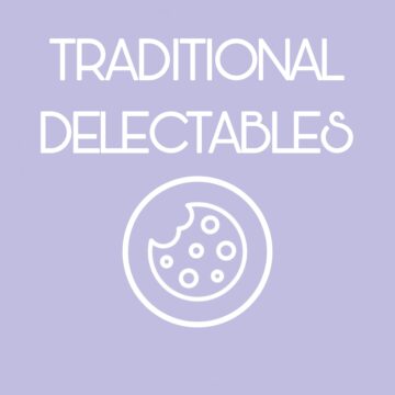 Traditional Delectables